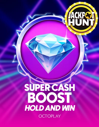 Super Cash Boost: Hold & Win